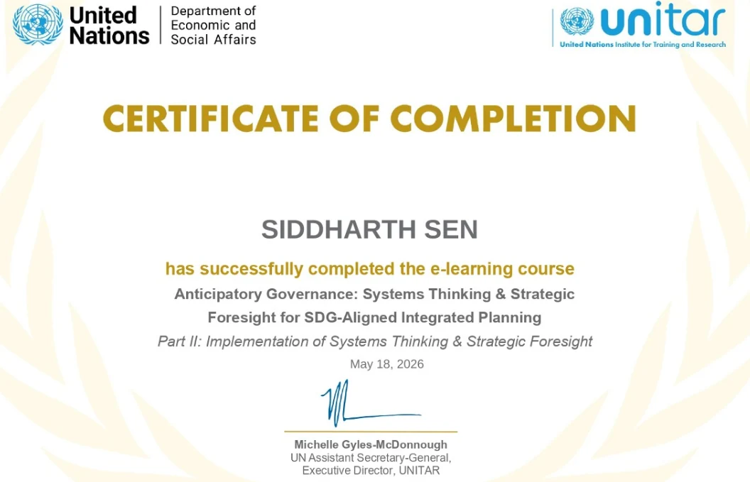 Certificate of completion from UN DESA and UNITAR for Siddharth Sen, dated 18 May 2026.
